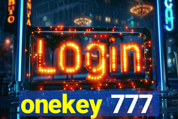 onekey 777