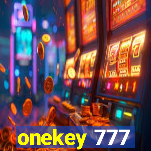 onekey 777