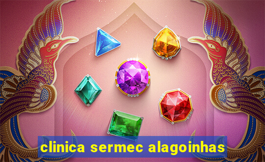 clinica sermec alagoinhas