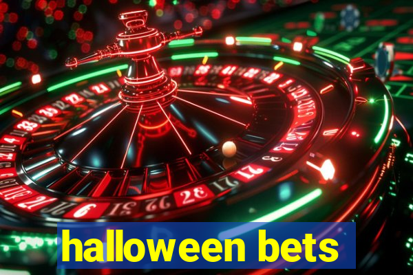 halloween bets