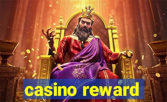 casino reward