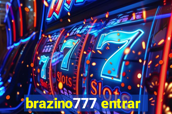 brazino777 entrar