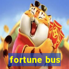 fortune bus