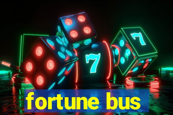 fortune bus