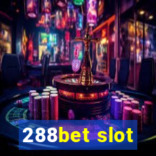 288bet slot