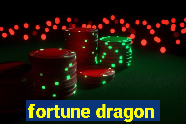 fortune dragon