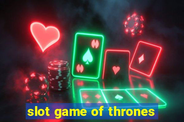 slot game of thrones