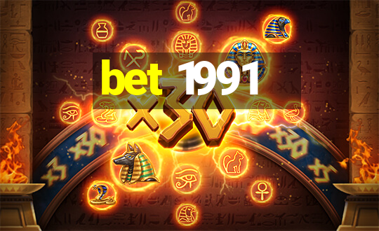 bet 1991