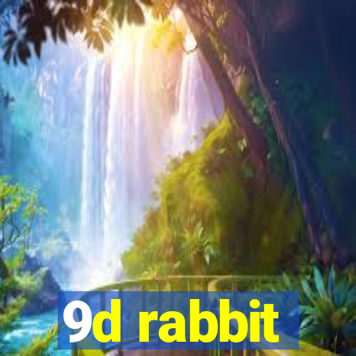 9d rabbit