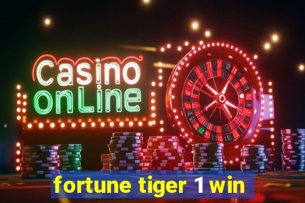 fortune tiger 1 win