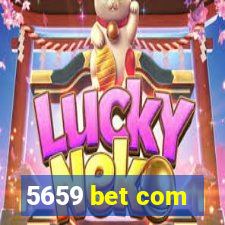 5659 bet com