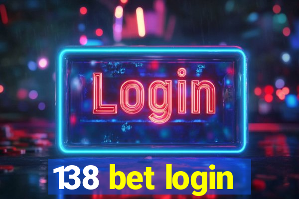 138 bet login