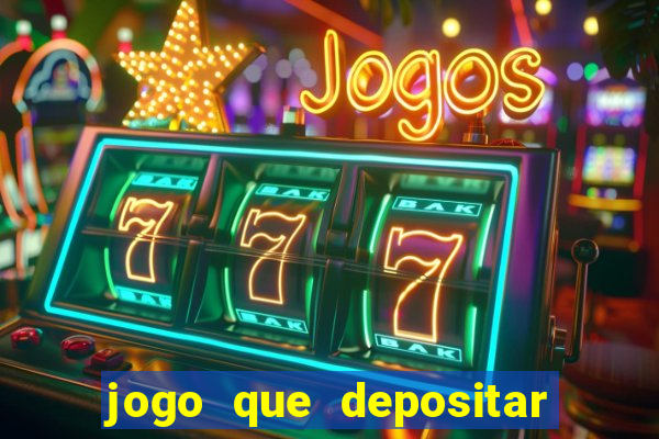 jogo que depositar 5 reais