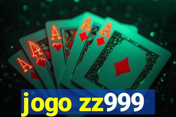 jogo zz999