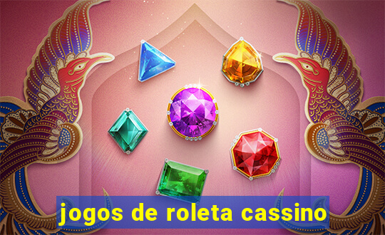 jogos de roleta cassino