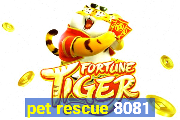 pet rescue 8081