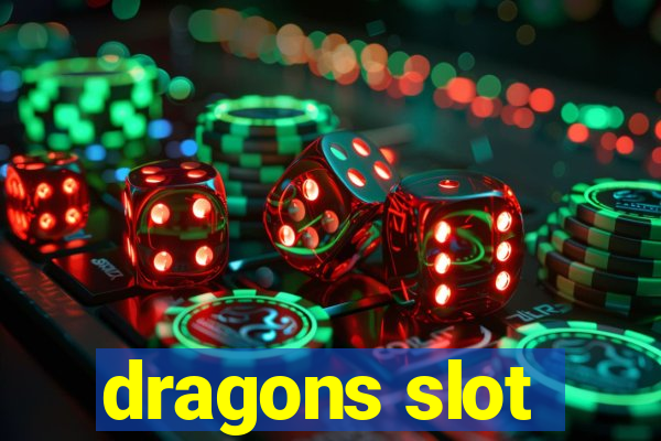 dragons slot