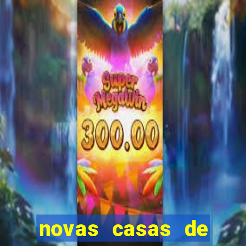 novas casas de apostas com b么nus