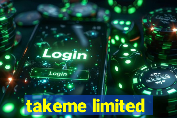 takeme limited