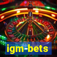 igm-bets