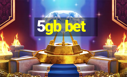 5gb bet