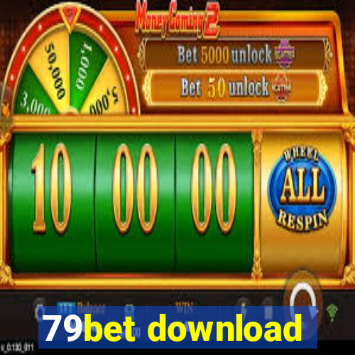 79bet download