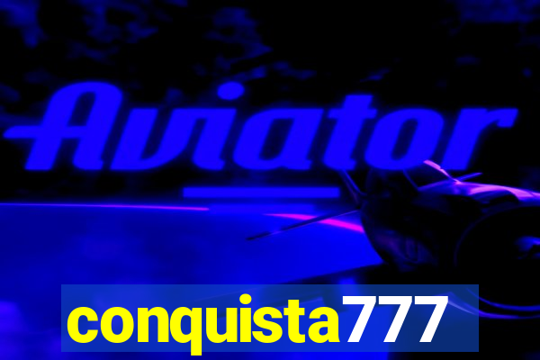 conquista777