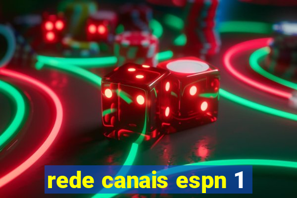 rede canais espn 1