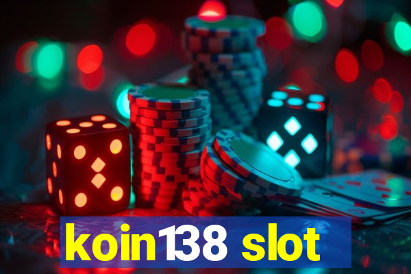 koin138 slot