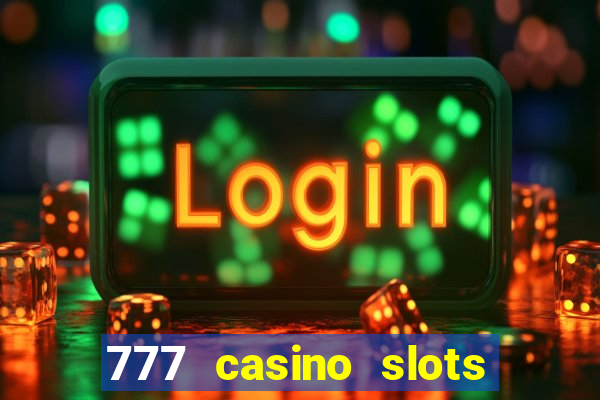 777 casino slots and roulette downloadable content