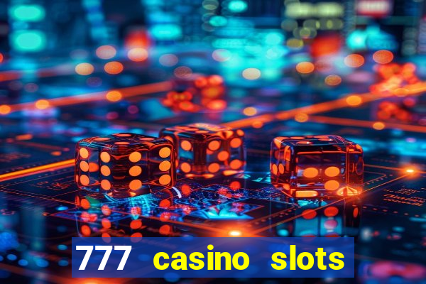 777 casino slots and roulette downloadable content