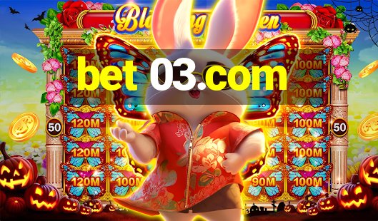 bet 03.com