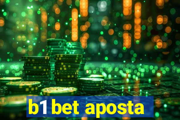 b1 bet aposta