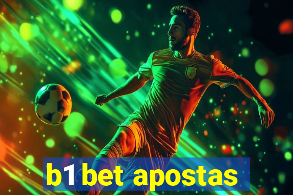 b1 bet apostas