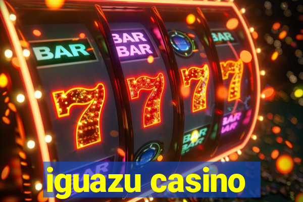 iguazu casino