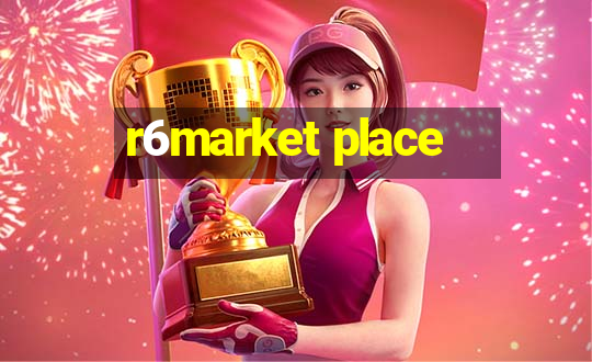 r6market place