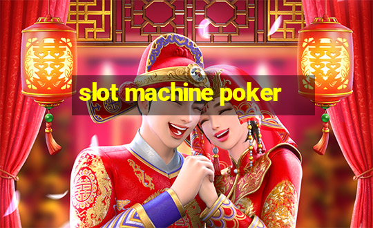 slot machine poker