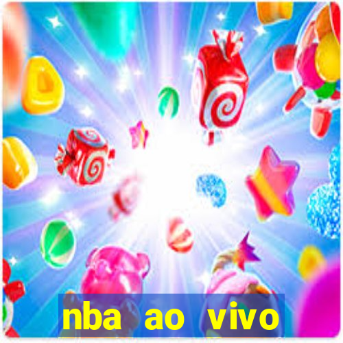 nba ao vivo grátis celular