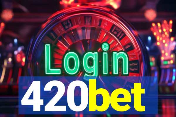 420bet