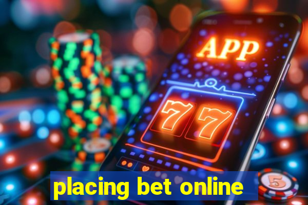 placing bet online