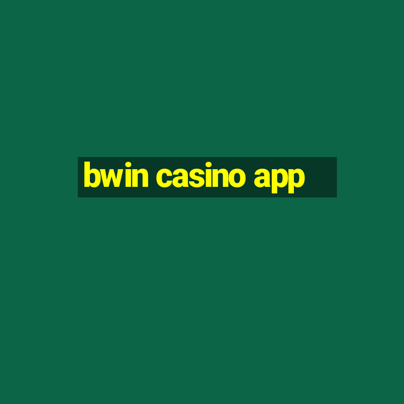 bwin casino app