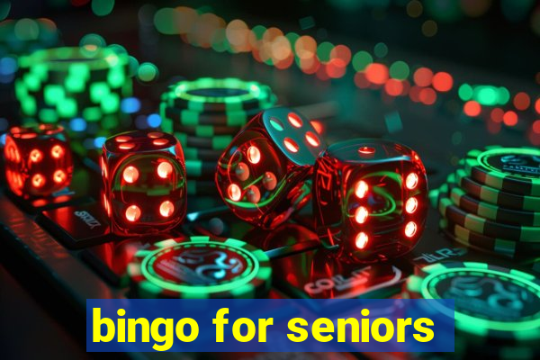 bingo for seniors