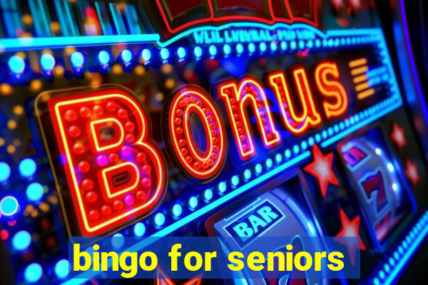 bingo for seniors