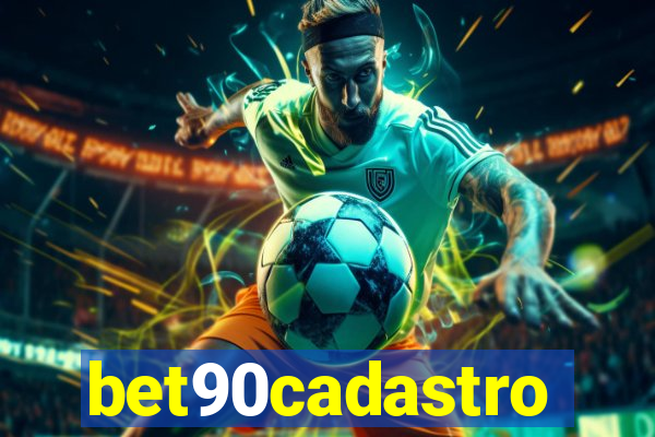 bet90cadastro