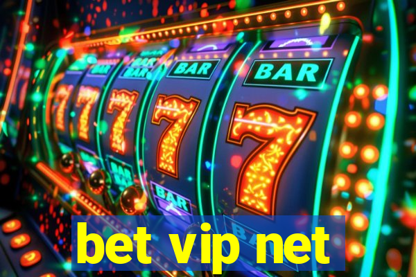 bet vip net