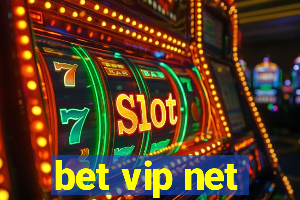 bet vip net