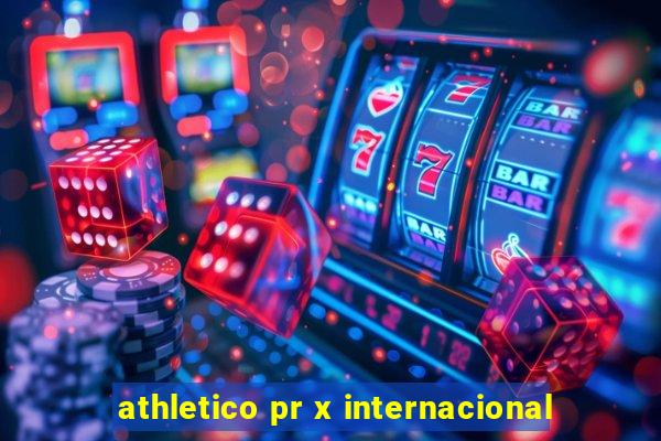 athletico pr x internacional