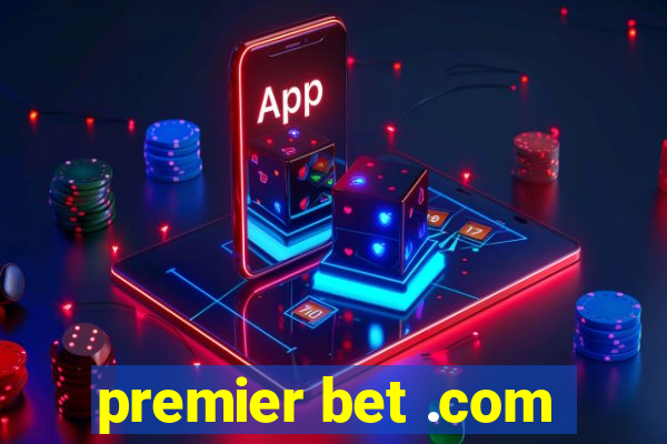 premier bet .com