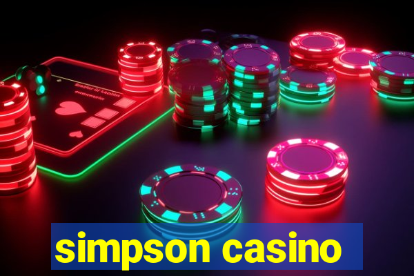 simpson casino