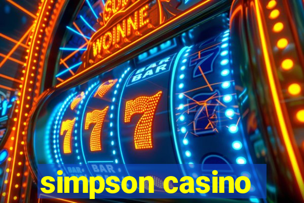 simpson casino